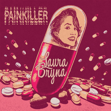 Laura Bryna - Painkiller